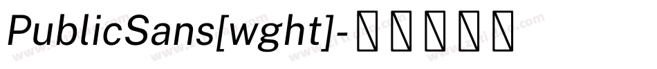 PublicSans[wght]字体转换